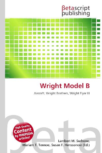 Wright Model B: Aircraft, Wright Brothers, Wright Flyer III
