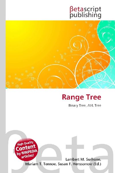 Range Tree: Binary Tree, AVL Tree