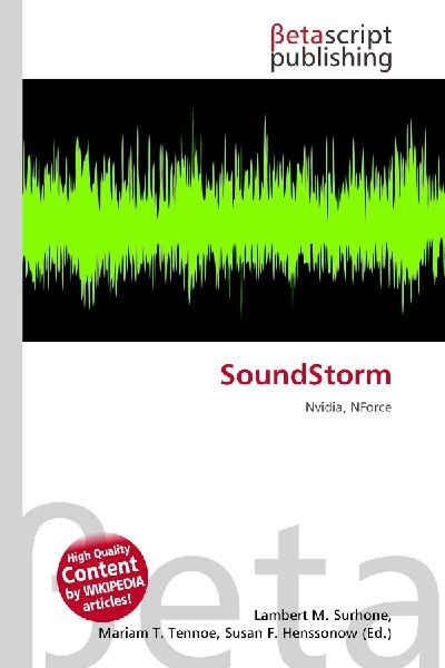 SoundStorm: Nvidia, NForce