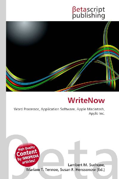WriteNow: Word Processor, Application Software, Apple Macintosh, Apple Inc.