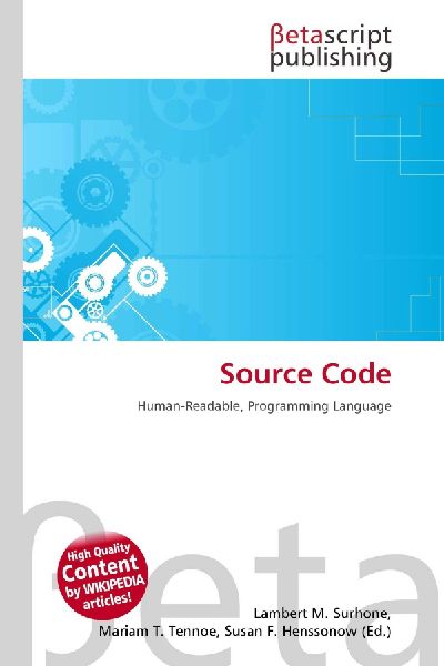 Source Code: Human-Readable, Programming Language