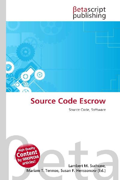 Source Code Escrow: Source Code, Software