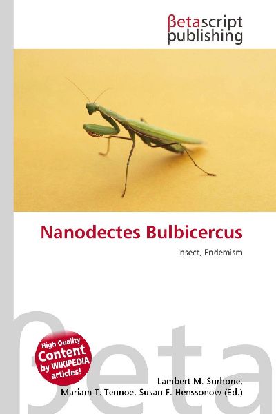 Nanodectes Bulbicercus: Insect, Endemism