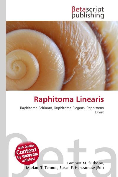 Raphitoma Linearis: Raphitoma Echinata, Raphitoma Elegans, Raphitoma Divae