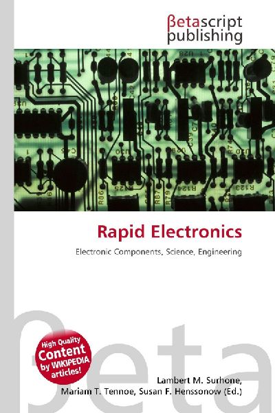 Rapid Electronics: Electronic Components, Science, Engineering