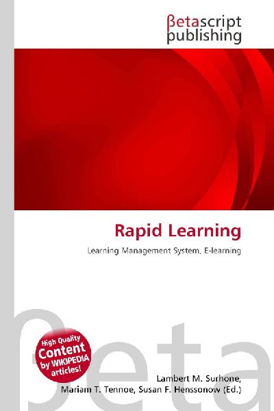 Rapid Learning: Learning Management System, E-learning