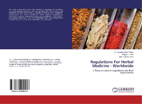 Regulations For Herbal Medicine - Worldwide: A focus on current regulations and their requirements