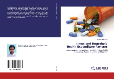 Illness and Household Health Expenditure Patterns: A Comparative Study of Rural and Urban Households in Anantnag District of Jammu and Kashmir