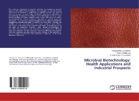 Microbial Biotechnology: Health Applications and Industrial Prospects