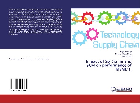 Impact of Six Sigma and SCM on performance of MSMEs,