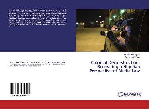 Colonial Deconstruction-Recreating a Nigerian Perspective of Media Law