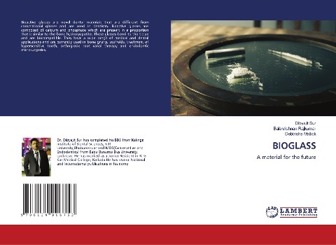 BIOGLASS: A material for the future