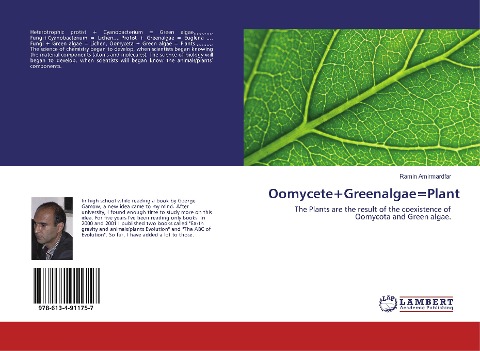 Oomycete+Greenalgae=Plant: The Plants are the result of the coexistence of Oomycota and Green algae.