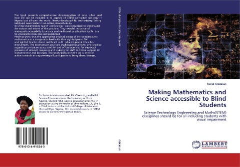 Making Mathematics and Science accessible to Blind Students: Science Technology Engineering and Maths(STEM) disciplines should be for all including students with visual impairment