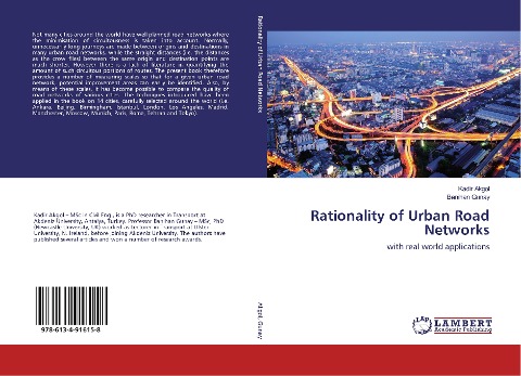 Rationality of Urban Road Networks: with real world applications