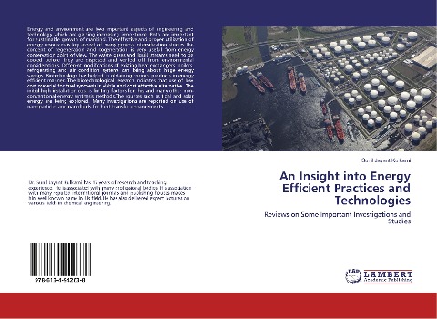 An Insight into Energy Efficient Practices and Technologies: Reviews on Some Important Investigations and Studies