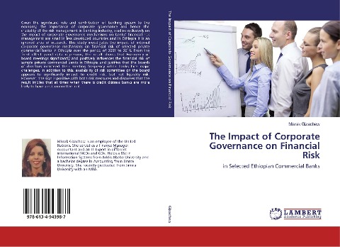 The Impact of Corporate Governance on Financial Risk: in Selected Ethiopian Commercial Banks