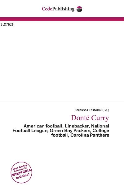 Donté Curry:         American football, Linebacker, National Football League, Green Bay        Packers, College football, Carolina Panthers
