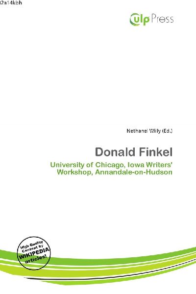Donald Finkel: University of Chicago, Iowa Writers Workshop, Annandale-on-Hudson