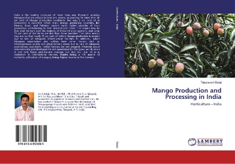 Mango Production and Processing in India: Horticulture - India