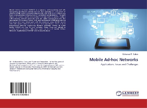 Mobile Ad-hoc Networks: Applications, Issues and Challenges
