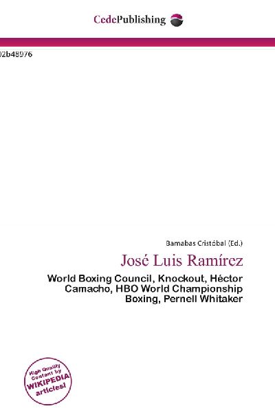 José Luis Ramírez:         World Boxing Council, Knockout, Héctor Camacho, HBO World Championship        Boxing, Pernell Whitaker