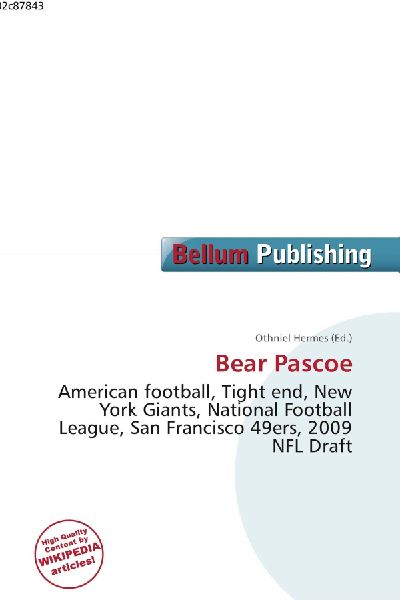 Bear Pascoe:         American football, Tight end, New York Giants, National Football League,        San Francisco 49ers, 2009 NFL Draft