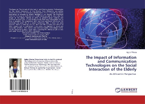 The Impact of Information and Communication Technologies on the Social Interaction of the Elderly: An Africentric Perspective