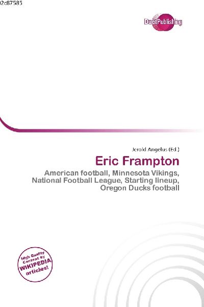 Eric Frampton:         American football, Minnesota Vikings, National Football League, Starting        lineup, Oregon Ducks football