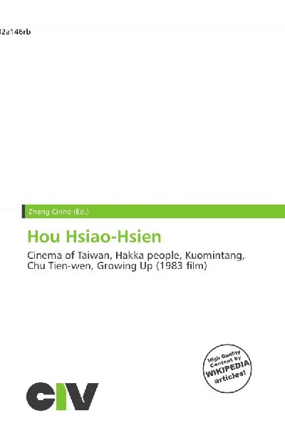 Hou Hsiao-Hsien:         Cinema of Taiwan, Hakka people, Kuomintang, Chu Tien-wen, Growing Up        (1983 film)