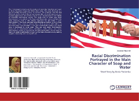 Racial Discrimination Portrayed in the Main Character of Soap and Water: Short Story by Anzia Yezierska