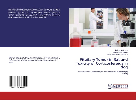 Pituitary Tumor in Rat and Toxicity of Corticosteroids in dog: Macroscopic, Microscopic and Electron Microscopy Study