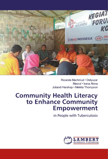 Community Health Literacy to Enhance Community Empowerment: in People with Tuberculosis