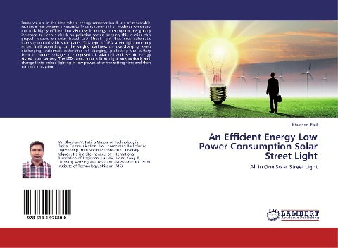 An Efficient Energy Low Power Consumption Solar Street Light: All in One Solar Street Light