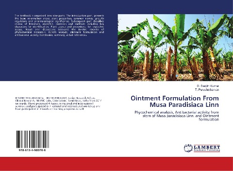 Ointment Formulation From Musa Paradisiaca Linn: Phytochemical analysis, Antibacterial activity from stem of Musa paradisiaca Linn. and Ointment formulation