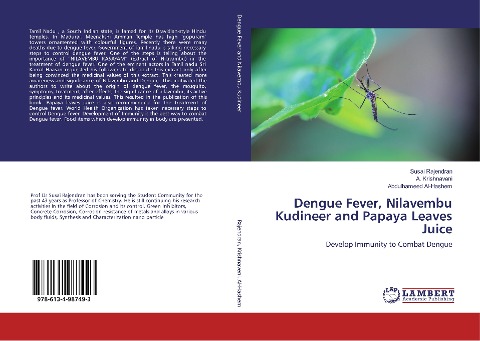 Dengue Fever, Nilavembu Kudineer and Papaya Leaves Juice: Develop Immunity to Combat Dengue