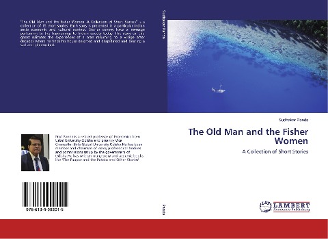 The Old Man and the Fisher Women: A Collection of Short Stories