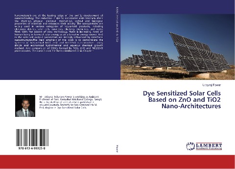 Dye Sensitized Solar Cells Based on ZnO and TiO2 Nano-Architectures