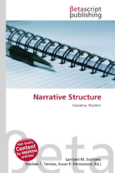 Narrative Structure: Narrative, Problem