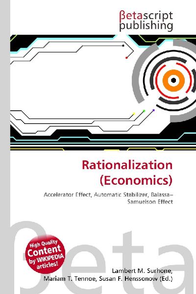 Rationalization (Economics): Accelerator Effect, Automatic Stabilizer, Balassa-Samuelson Effect