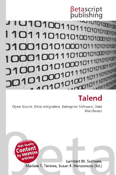 Talend: Open Source, Data Integration, Enterprise Software, Data Warehouse