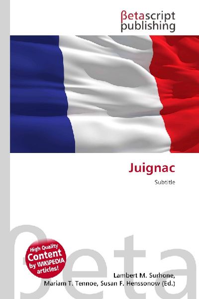 Juignac: Subtitle