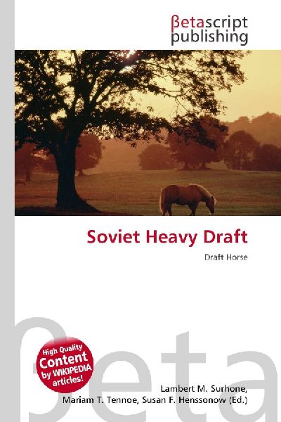 Soviet Heavy Draft: Draft Horse