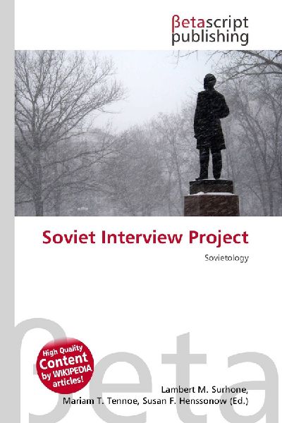 Soviet Interview Project: Sovietology
