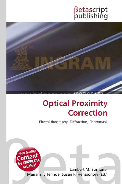 Optical Proximity Correction: Photolithography, Diffraction, Photomask