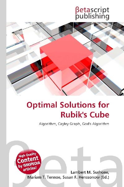 Optimal Solutions for Rubiks Cube: Algorithm, Cayley Graph, Gods Algorithm