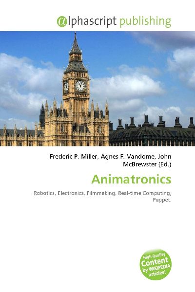 Animatronics: Robotics, Electronics, Filmmaking, Real-time Computing, Puppet.