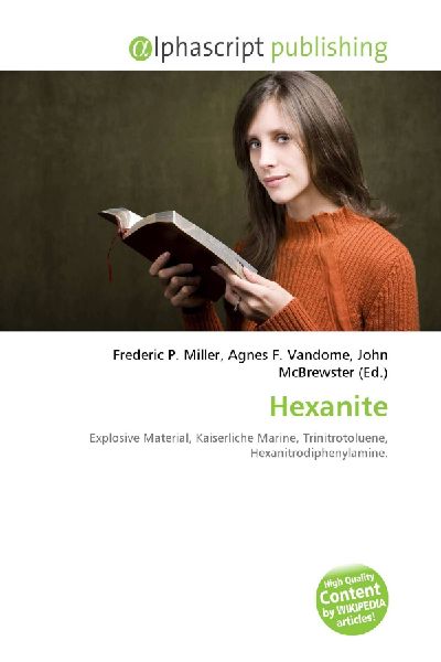 Hexanite:         Explosive Material, Kaiserliche Marine, Trinitrotoluene,        Hexanitrodiphenylamine.