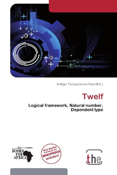 Twelf: Logical framework, Natural number, Dependent type