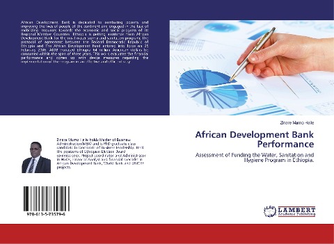 African Development Bank Performance: Assessment of Funding the Water, Sanitation and Hygiene Program in Ethiopia.